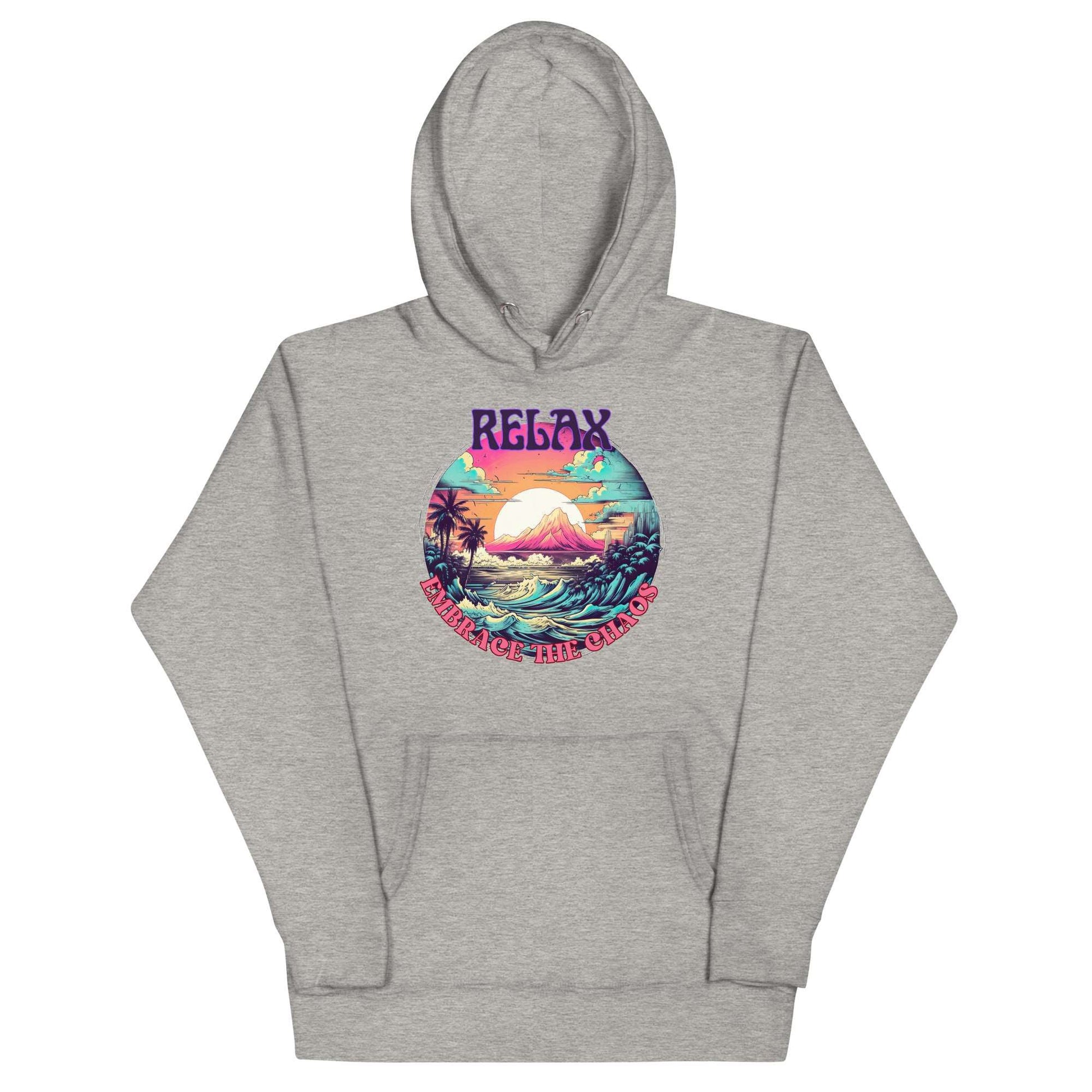 Relax, Embrace the Chaos Unisex Hoodie