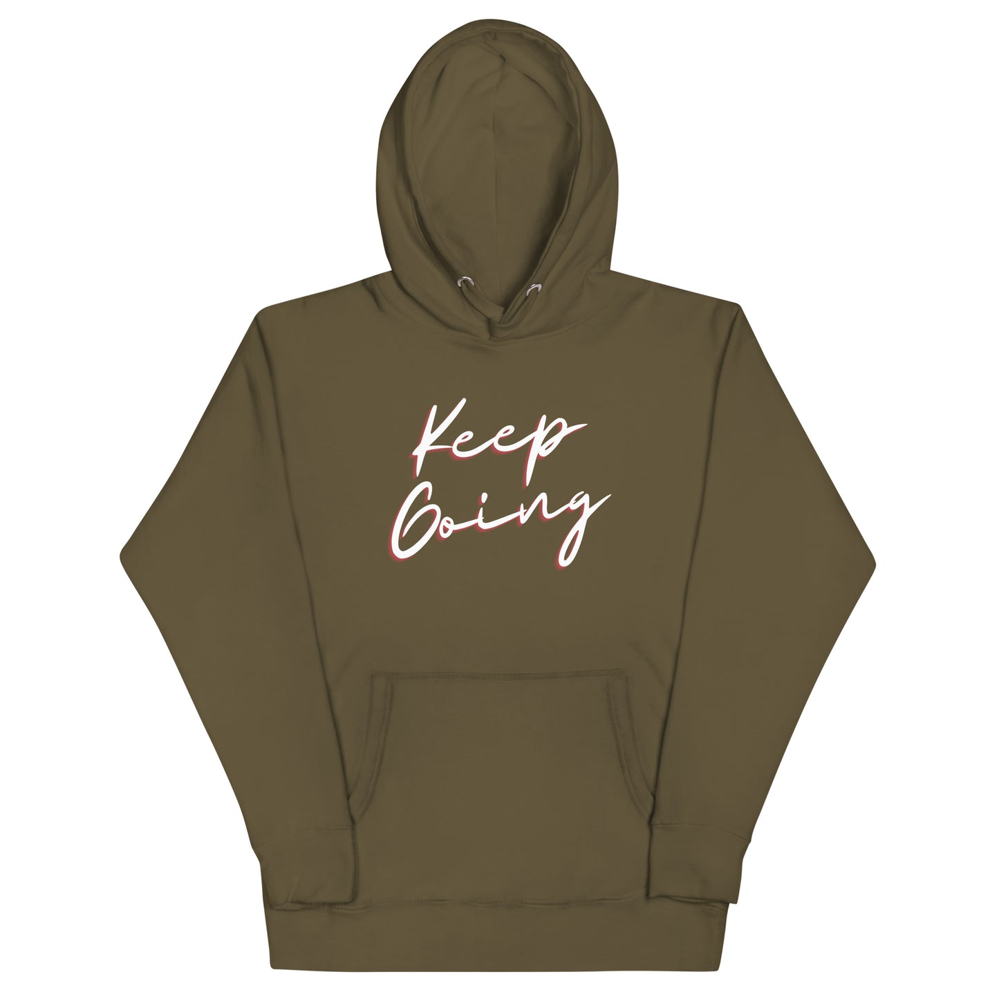 Keep Going! Unisex Hoodie Sweatshirt