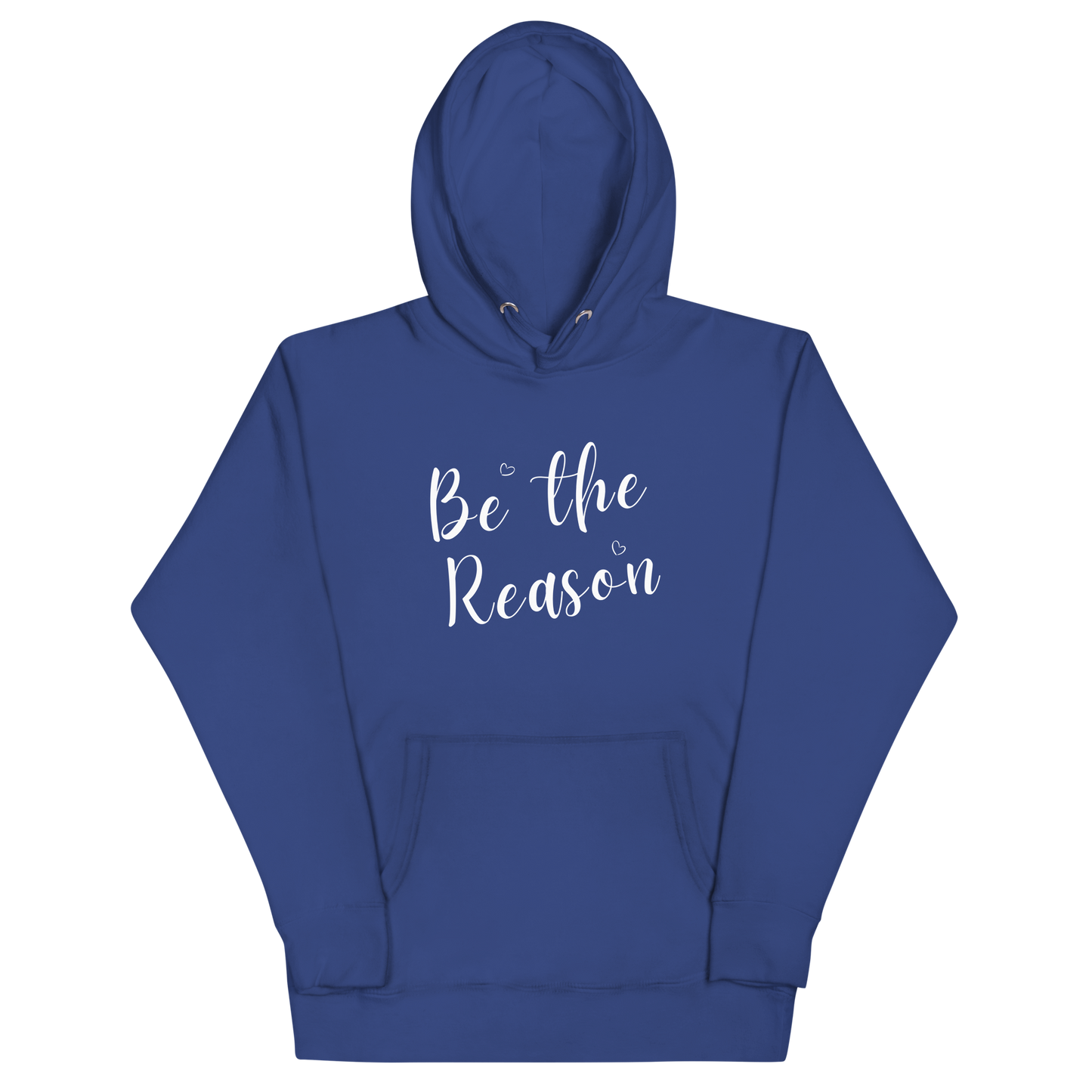Be the Reason! Inspirational Sweatshirt