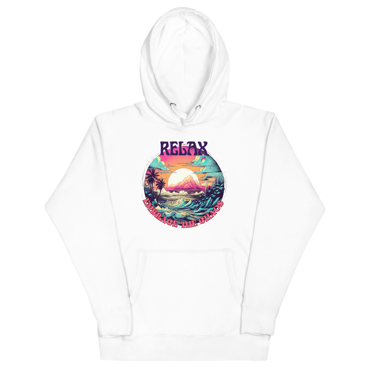 Relax, Embrace the Chaos Unisex Hoodie