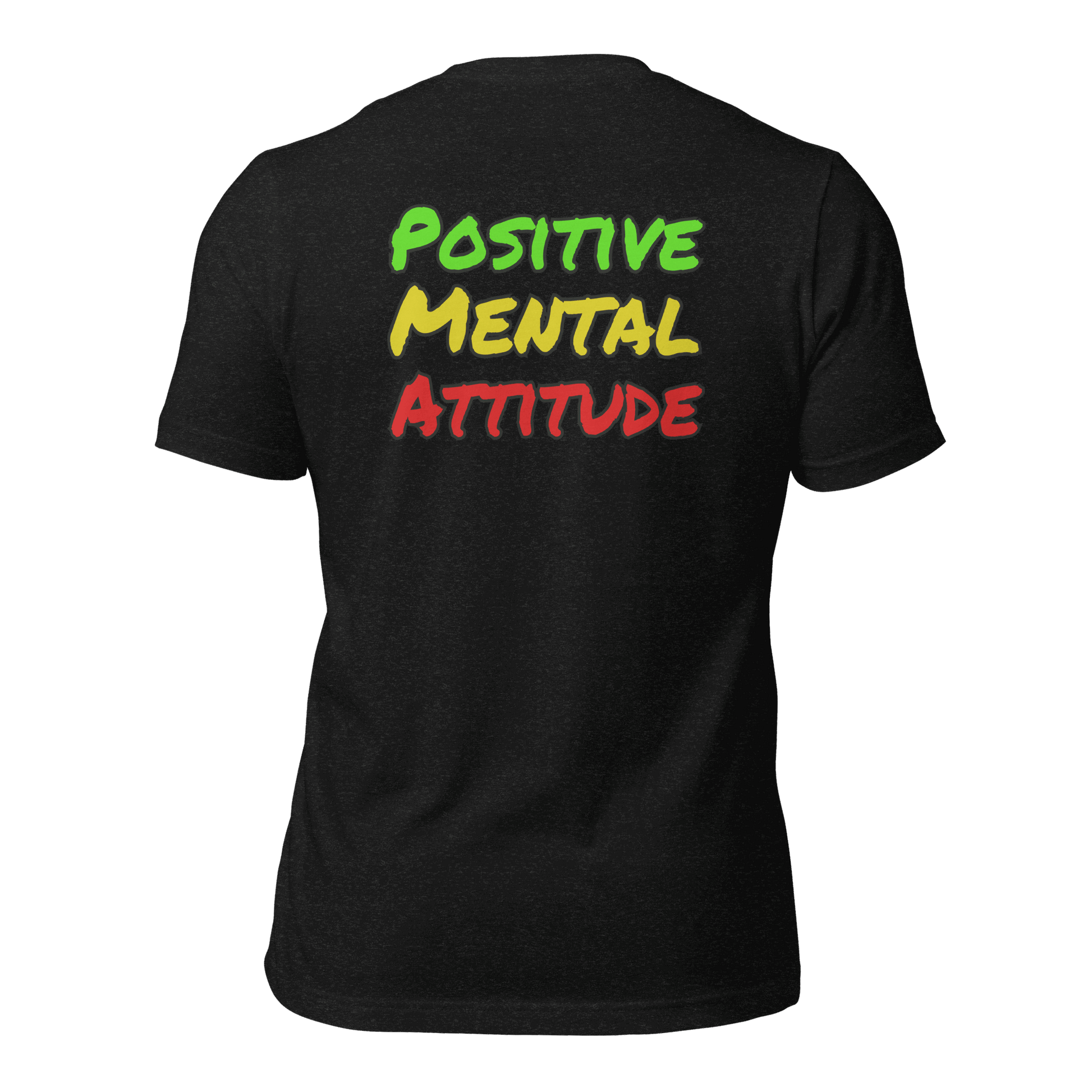 Positive Mental Attitude Tee