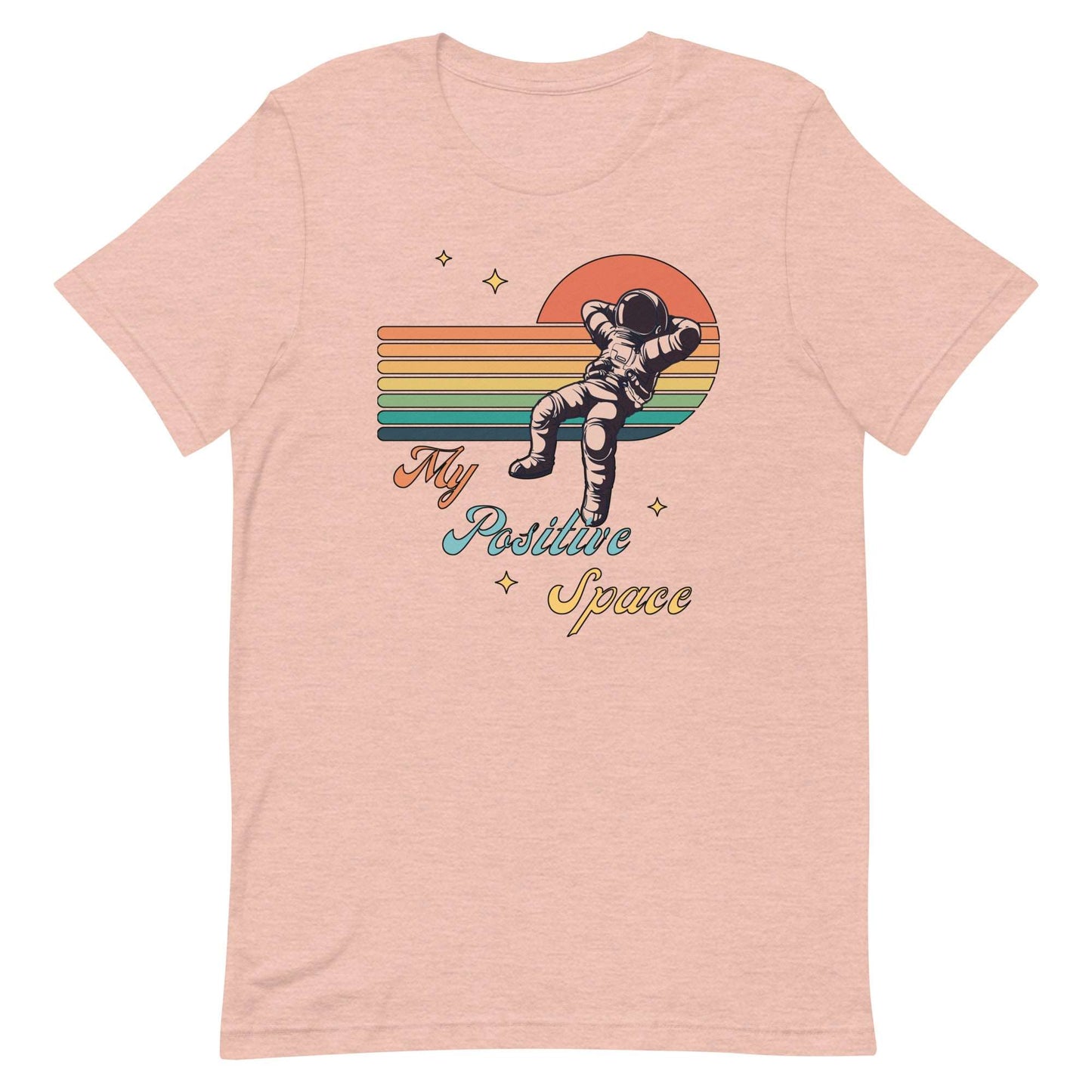 My Positive Space. Unisex t-shirt