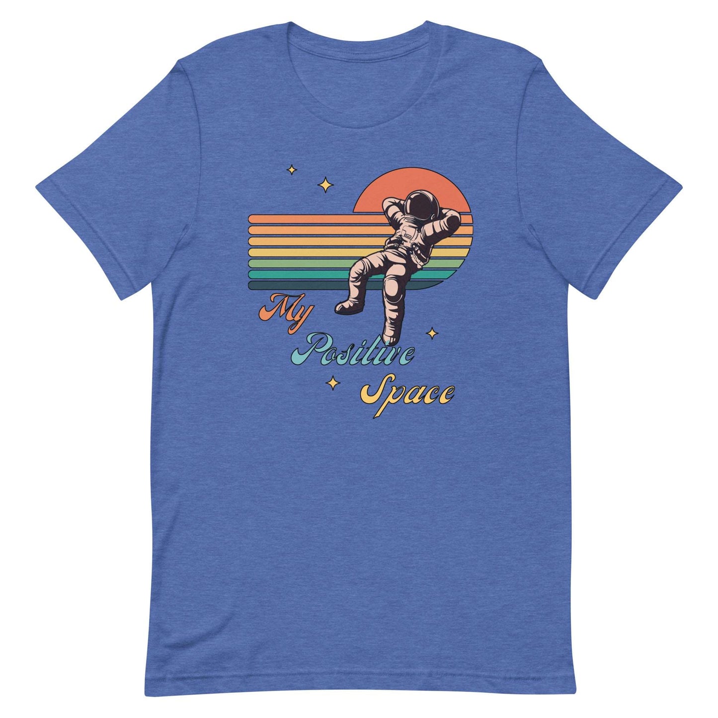 My Positive Space. Unisex t-shirt