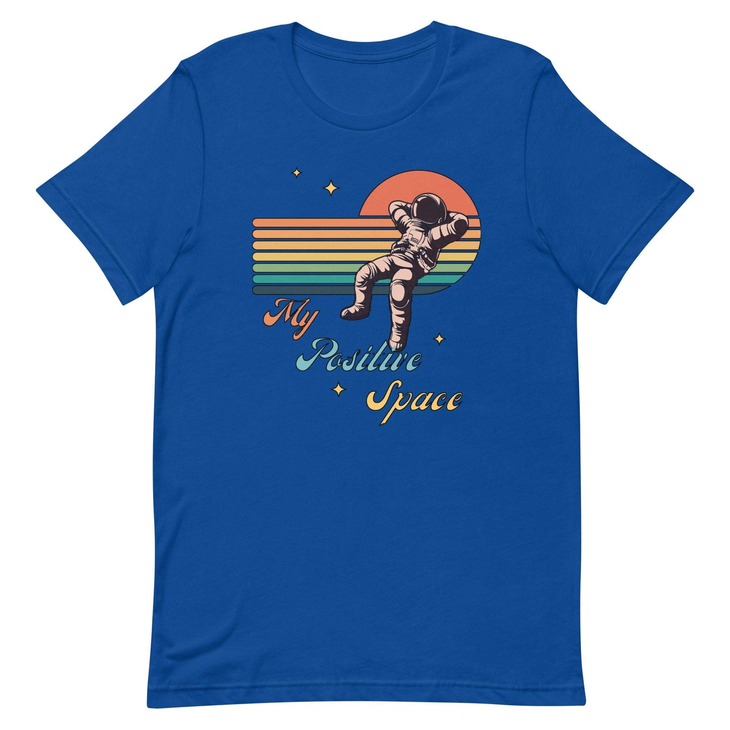 My Positive Space. Unisex t-shirt