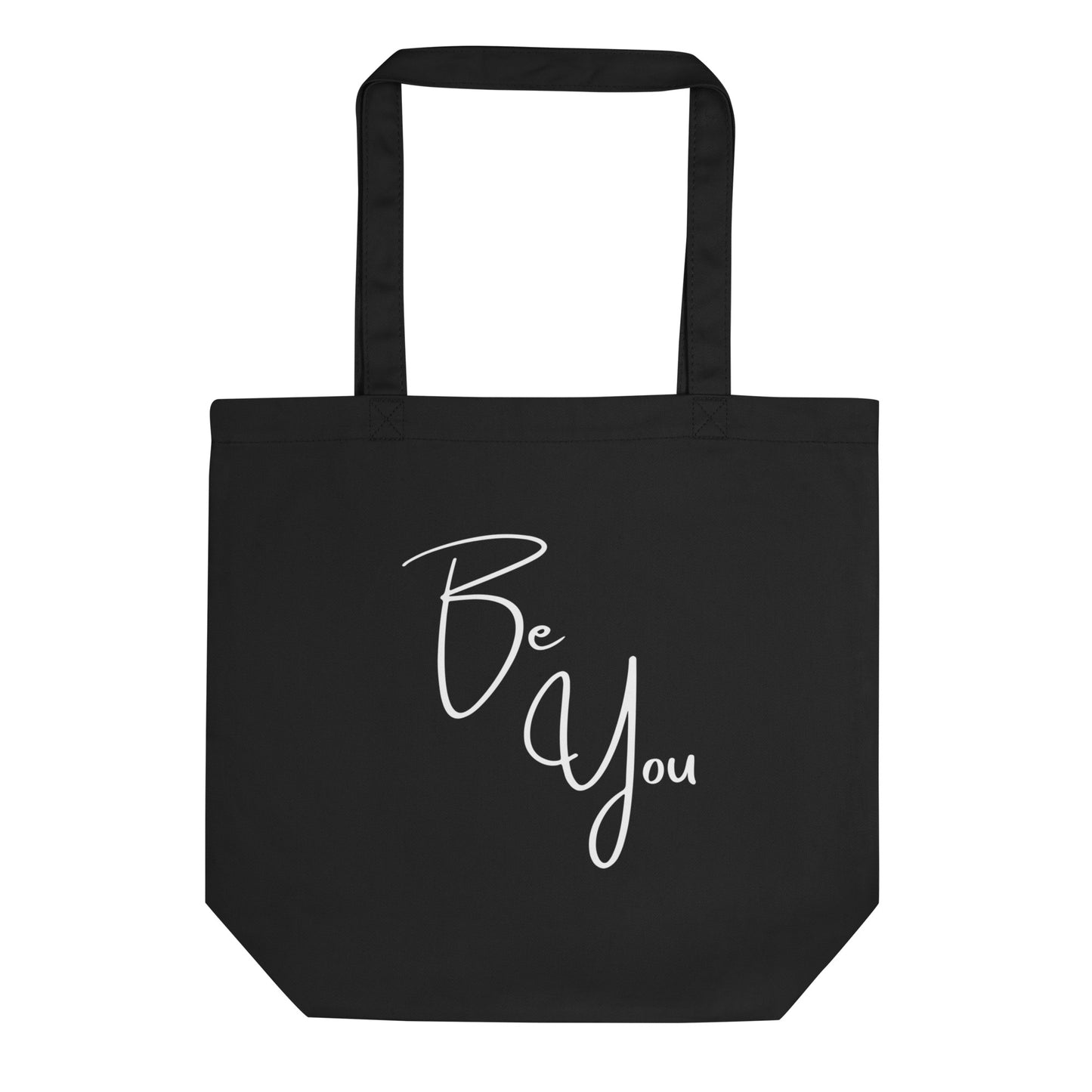 Be You! Eco Tote Bag