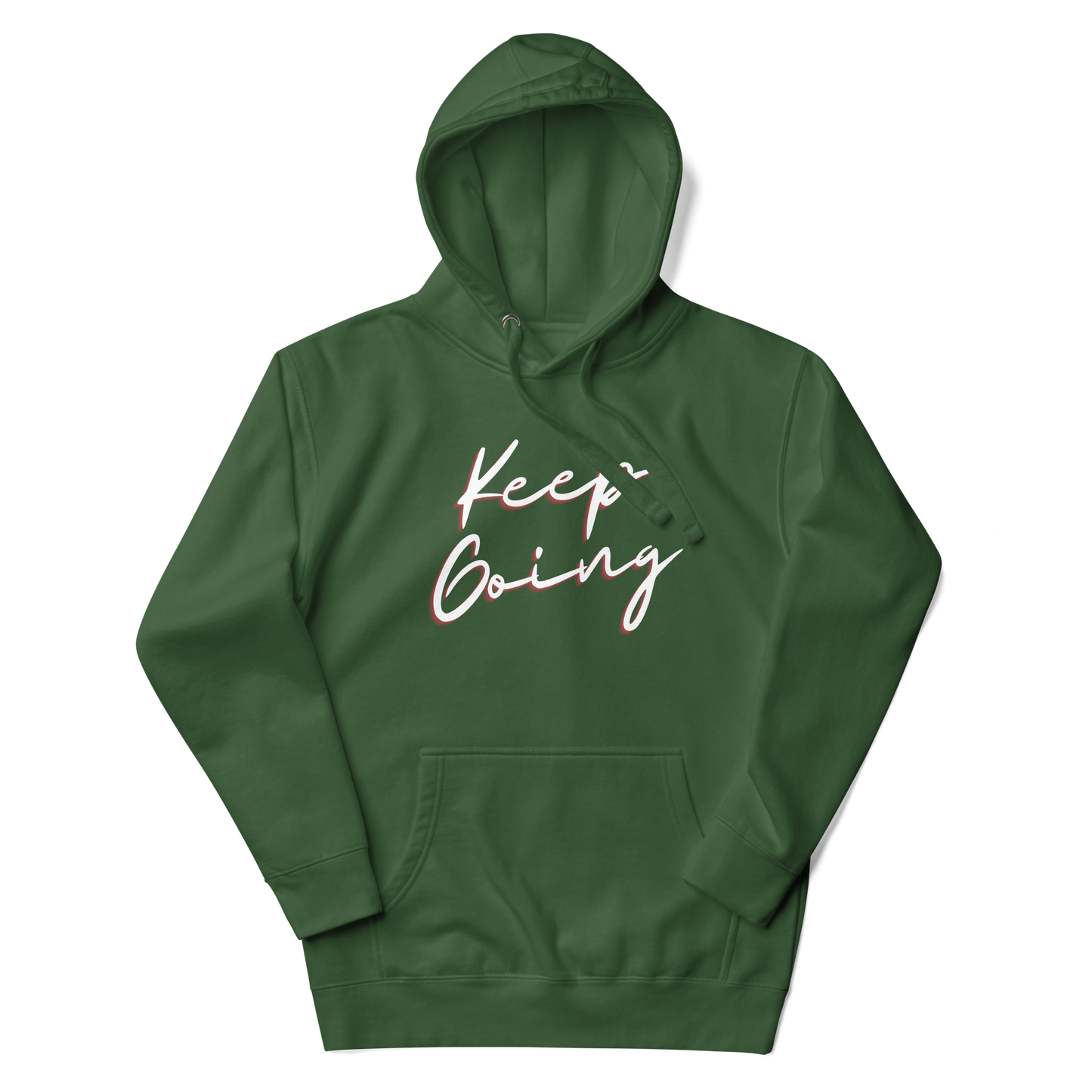 Keep Going! Unisex Hoodie Sweatshirt