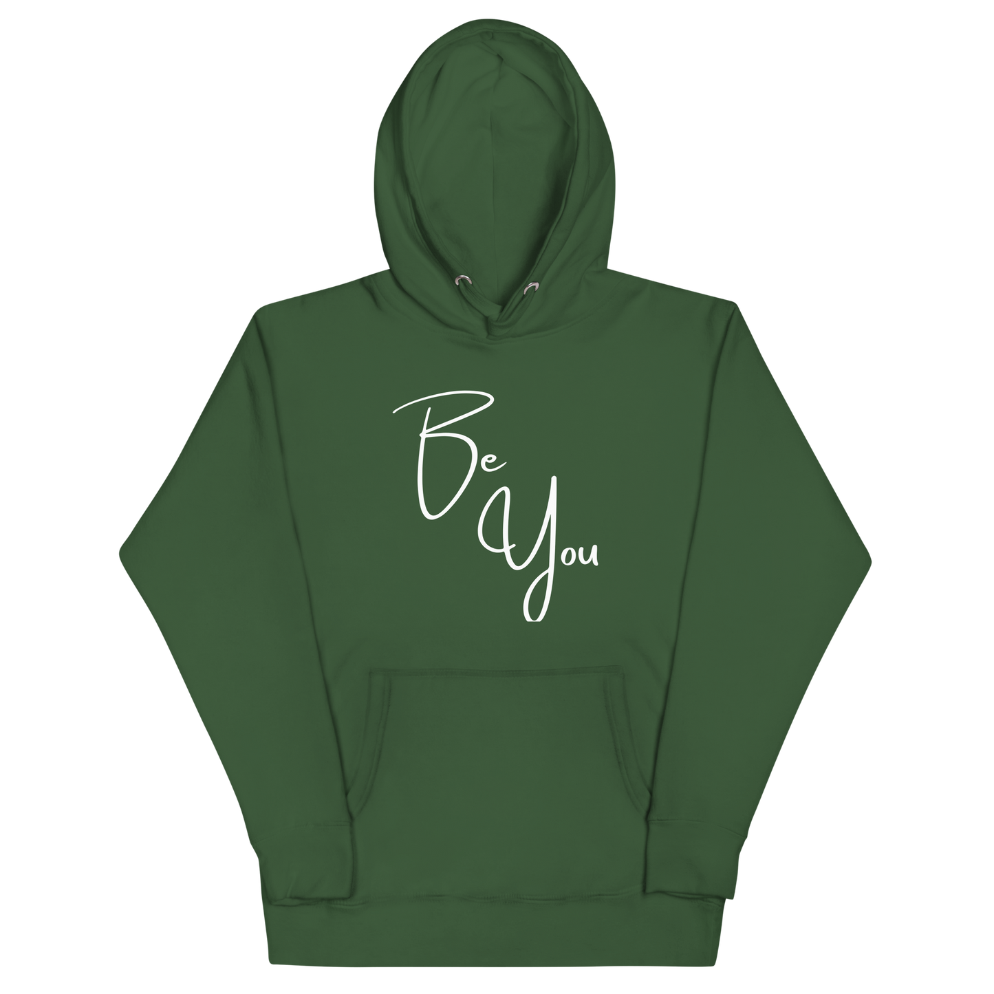 Be You! Unisex Hoodie Sweatshirt