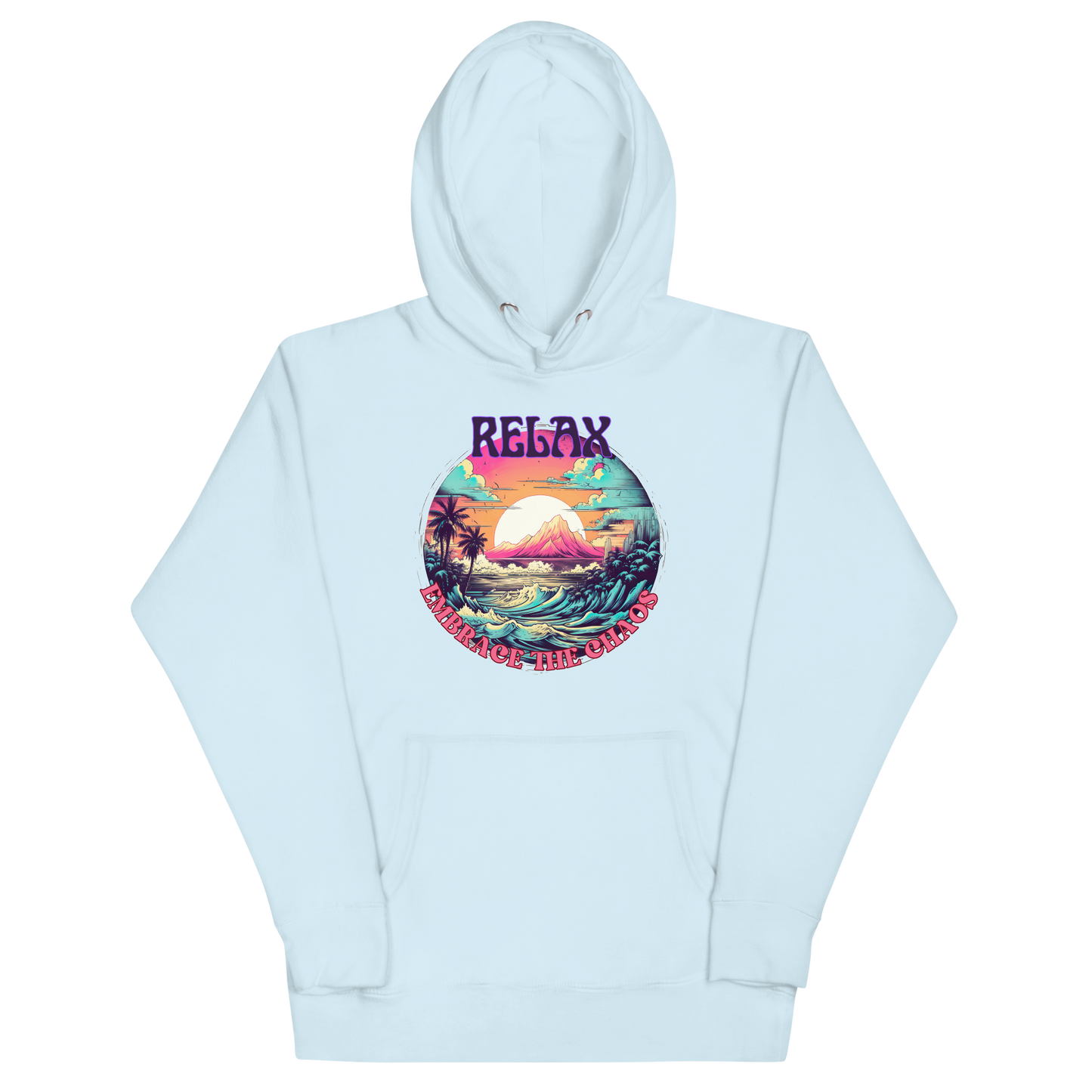 Relax, Embrace the Chaos Unisex Hoodie