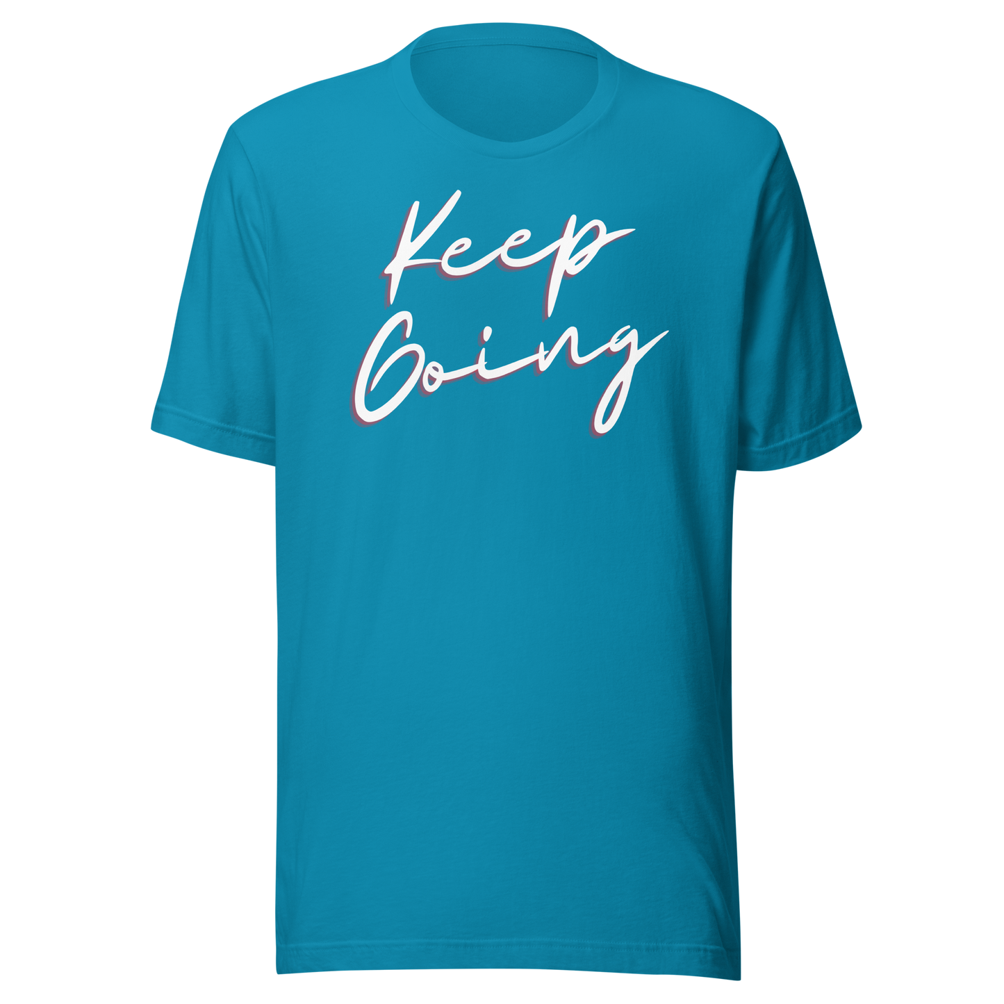 Keep Going! T-shirt
