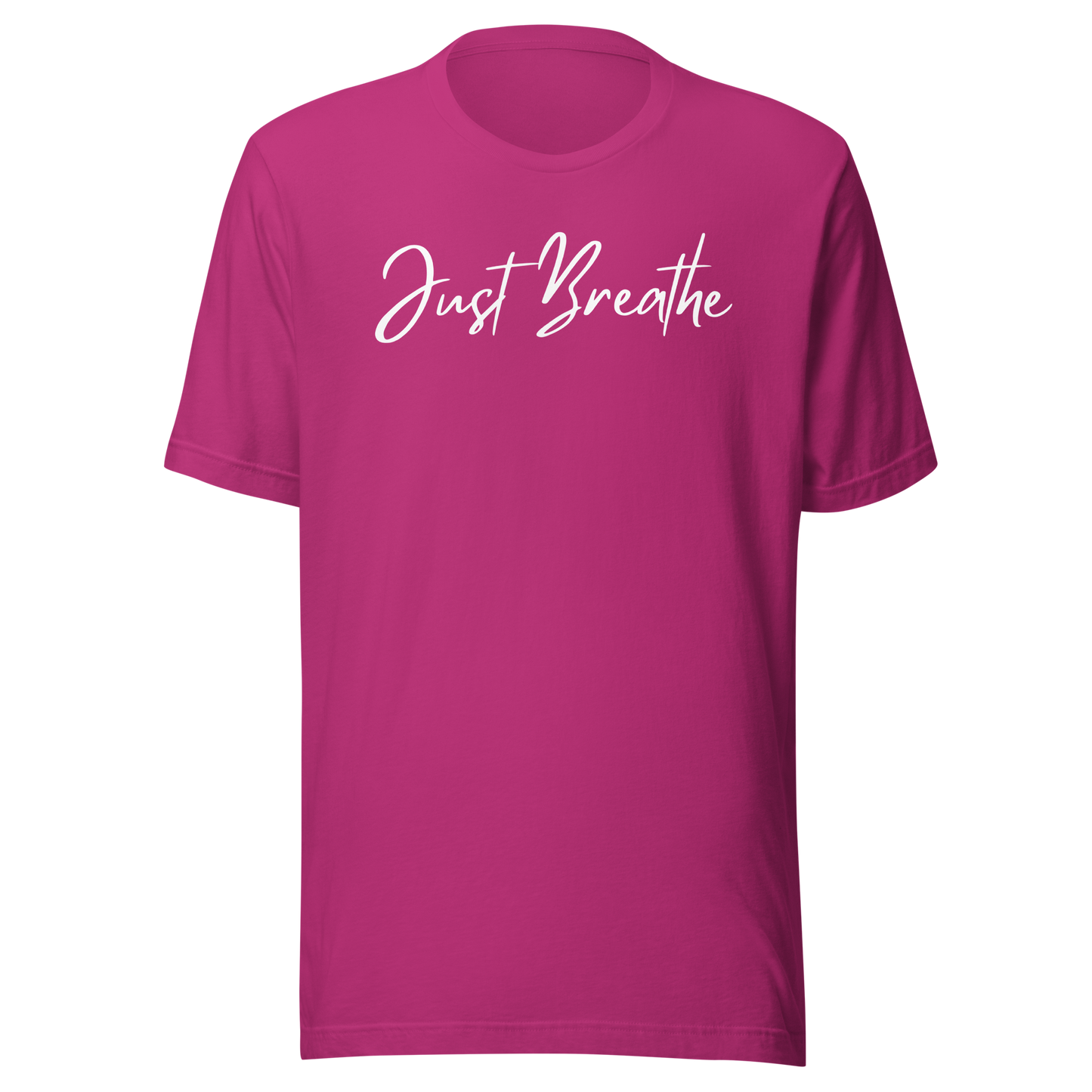 Just Breathe. Unisex T-shirt