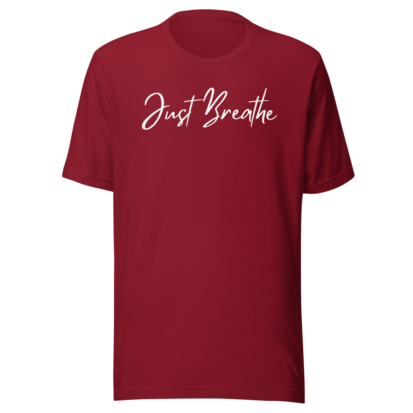 Just Breathe. Unisex T-shirt