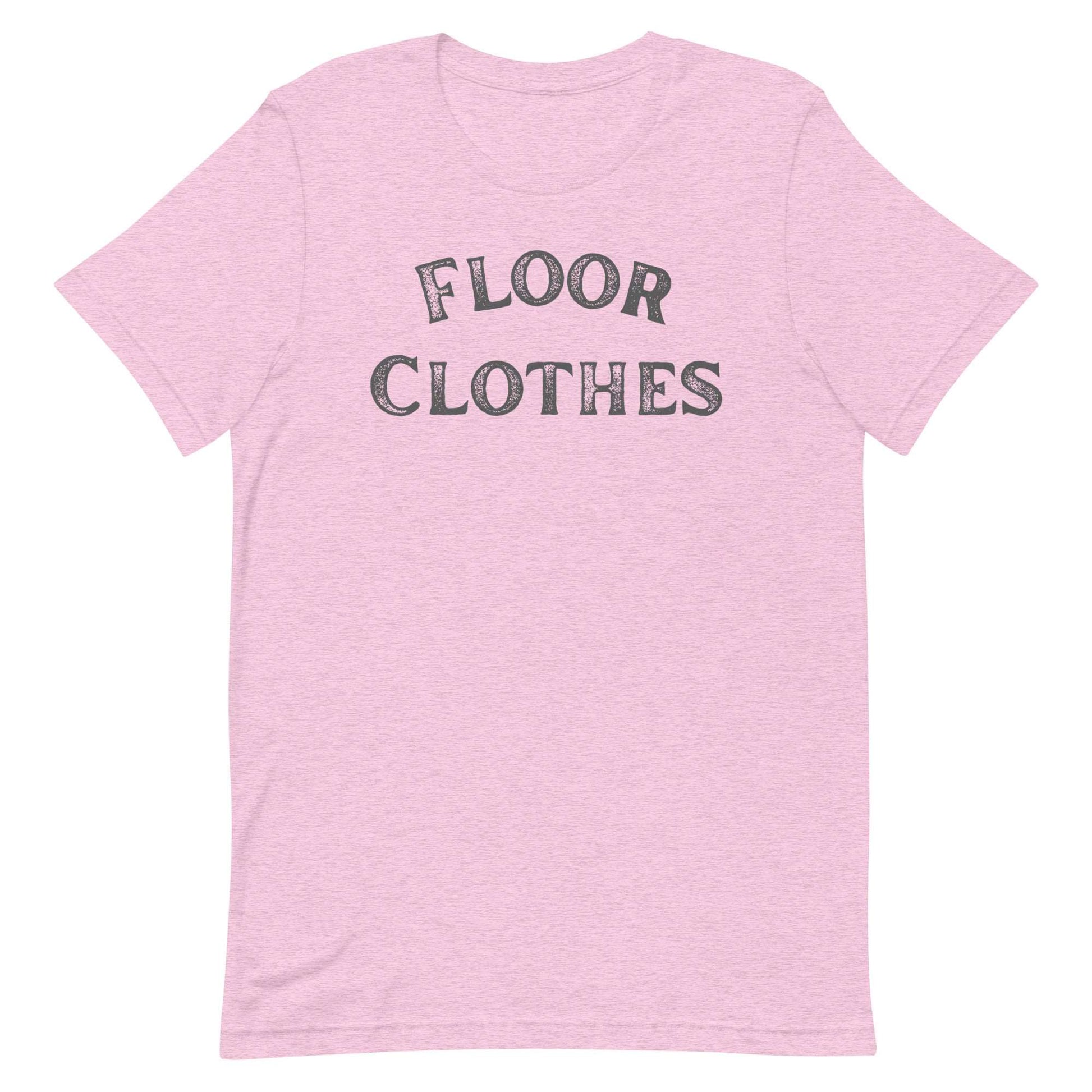 Floor Clothes. Unisex t-shirt
