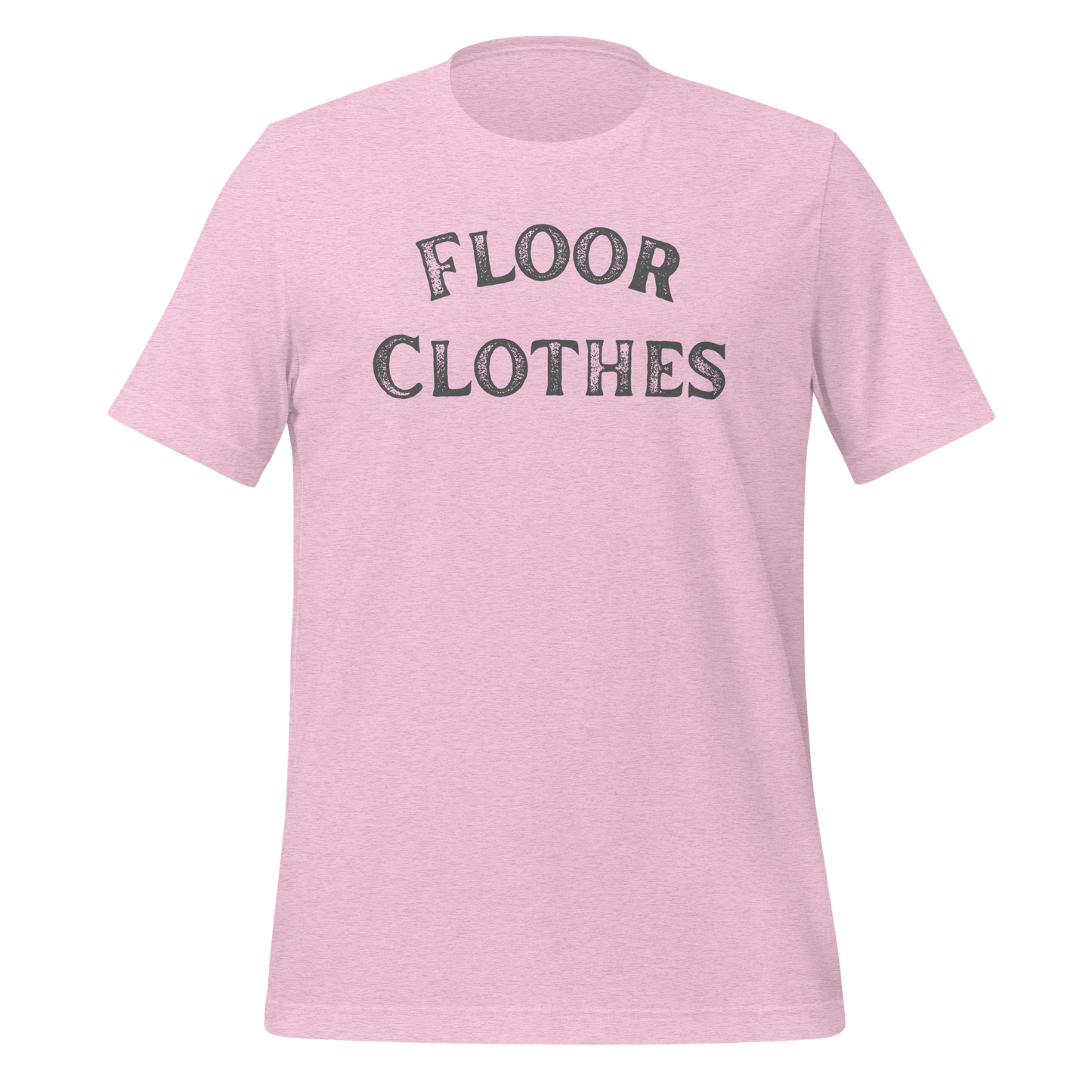 Floor Clothes. Unisex t-shirt