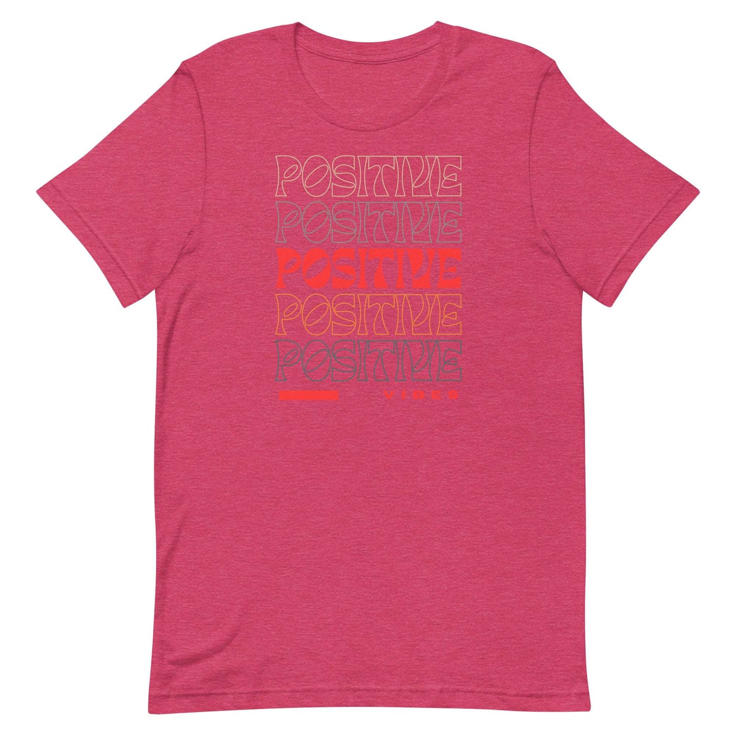 Positive Vibes. T-shirt