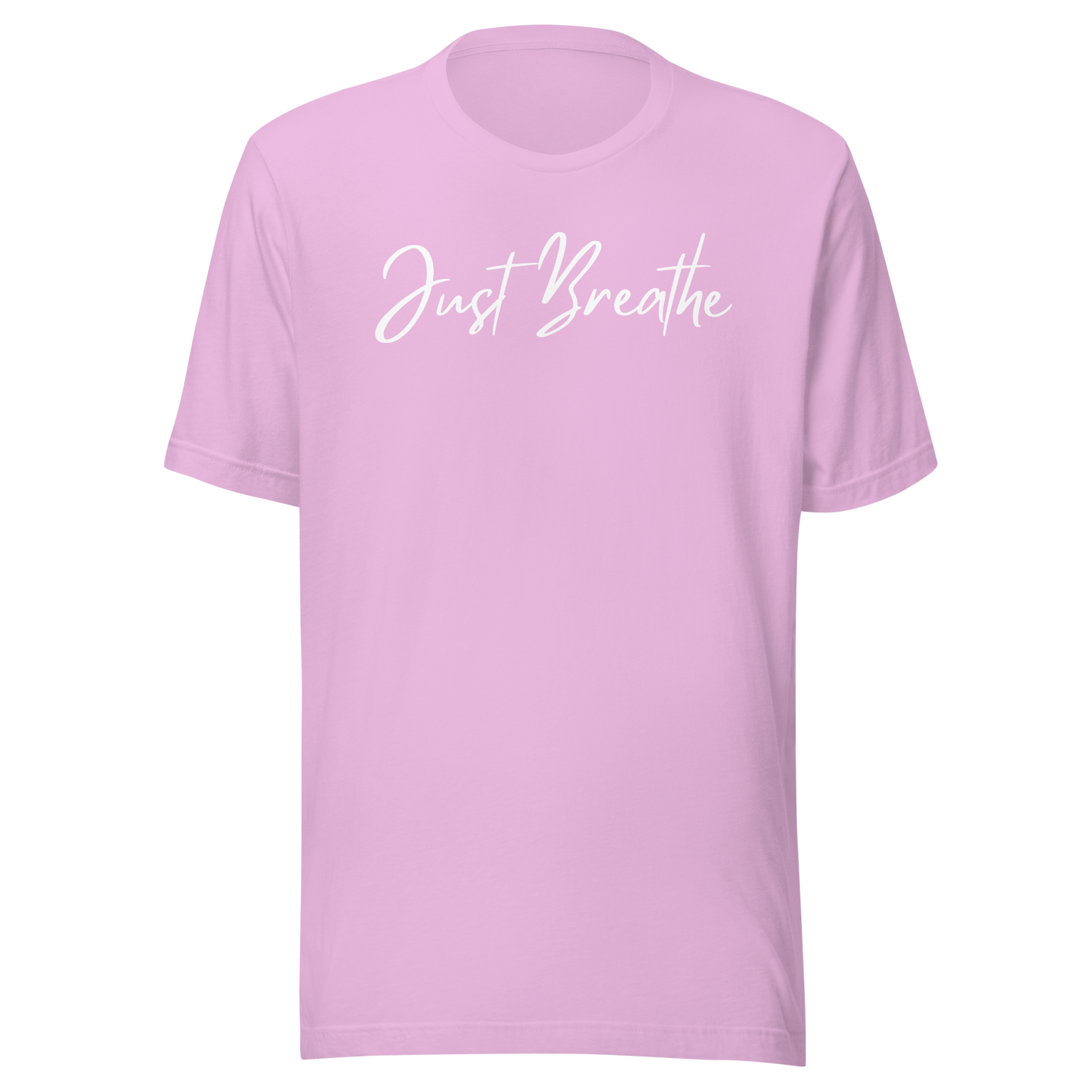 Just Breathe. Unisex T-shirt