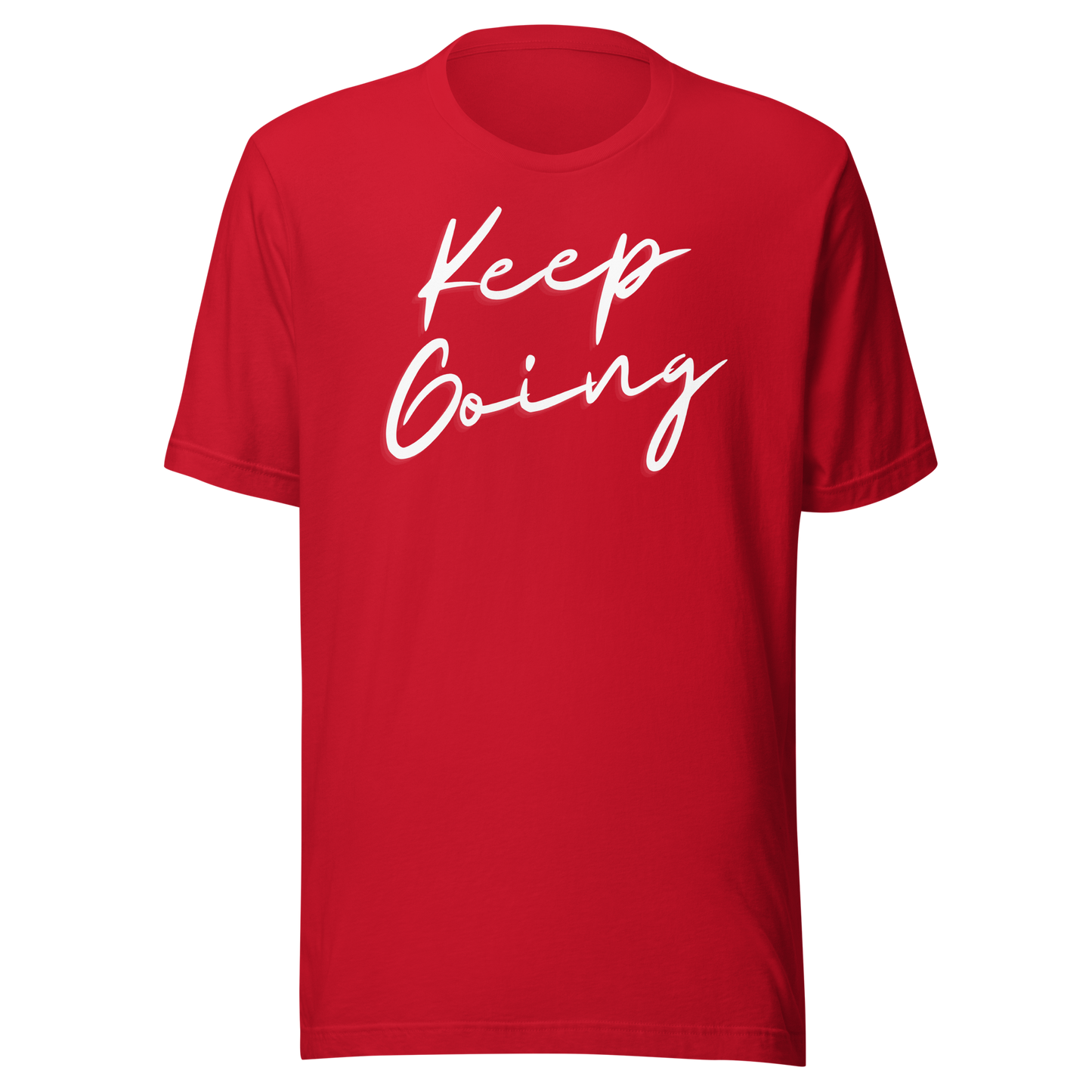 Keep Going! T-shirt